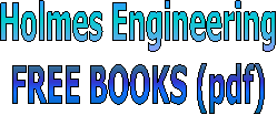 Holmes Engineering
FREE BOOKS (pdf)
